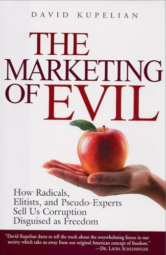 The Marketing of Evil